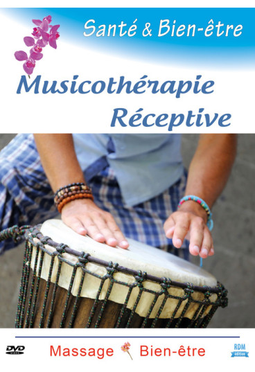Santé & bien-être - Musicothérapie réceptive