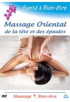 Santé & bien-être - Massage oriental de la tête et des épaules