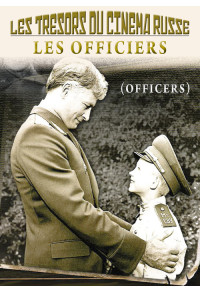 Trésors du cinéma russe (Les) - Les Officiers