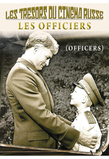 Trésors du cinéma russe (Les) - Les Officiers