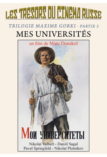 Trésors du cinéma russe (Les) - Trilogie Maxime Gorki - Partie 3 - Mes universités