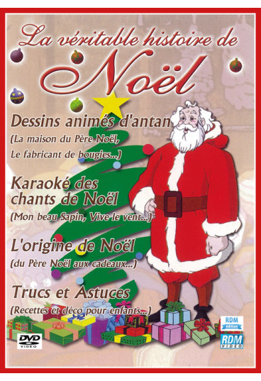 Véritable Histoire de Noël (La)