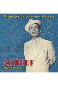 A petits pas : patrimoine de la chanson française