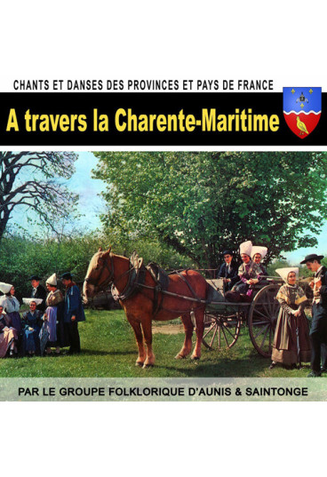 A travers la Charente-Maritime