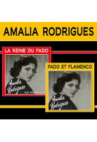 Amalia Rodrigues - la reine du fado + fado et flamenco
