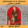 Blond-Blond, Anthologie de la Chanson Judéo-Arabe : Blond-Blond, Musiques du monde, Maghreb, Proche-Orient, Moyen-Orient,...