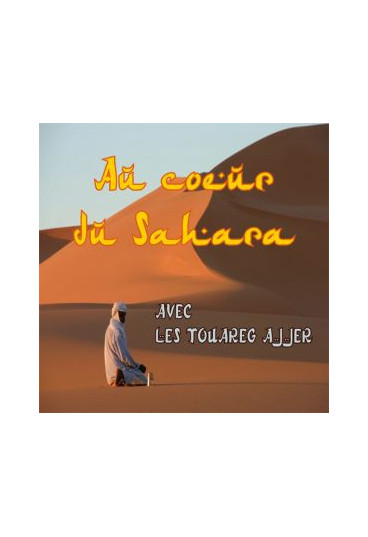 Au coeur du Sahara