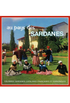 Au Pays des sardanes - Célèbres sardanes catalanes françaises et espagnoles