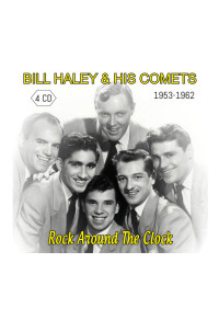 Bill Haley - 1953-1962 : Rock around the clock