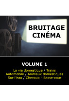 Bruitage Cinéma - Volume 1