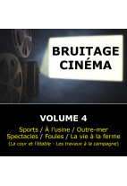 Bruitage Cinéma - Volume 4