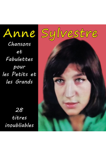 Chansons et Fabulettes pour les Petits et les Grands - 28 titres inoubliables