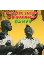 Chants sacrés chrétiens du Dahomey : Hanyé