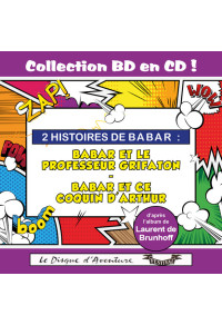 Collection BD en CD : Babar et le professeur Grifaton / Babar et ce coquin d'Arthur