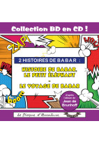 Collection BD en CD : Histoire de Babar, le petit éléphant / Le voyage de Babar