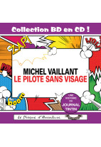 Collection BD en CD : Le pilote sans visage (Michel Vaillant)