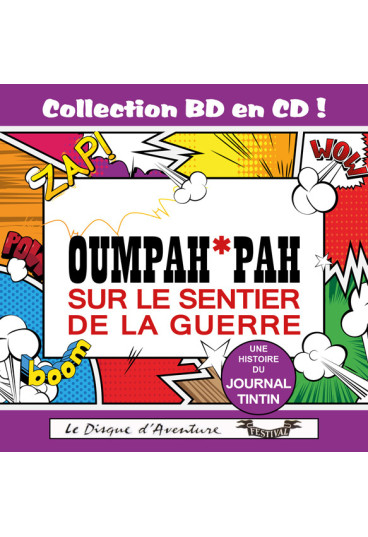 Collection BD en CD : Oumpah-Pah sur le sentier de la guerre
