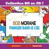 Beretti, Jacques, Collection BD en CD : Panique dans le ciel (Bob Morane), Histoires, livres lus, Bandes dessinées,...