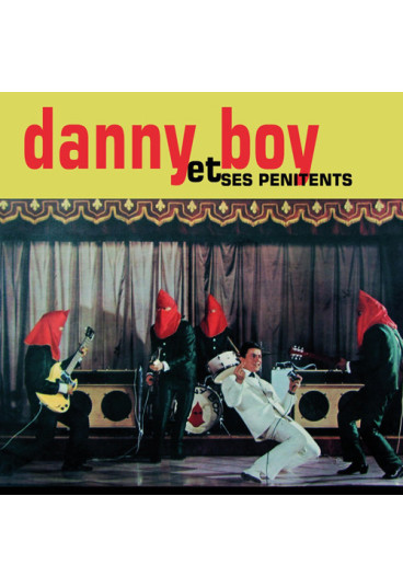 Danny Boy et ses pénitents