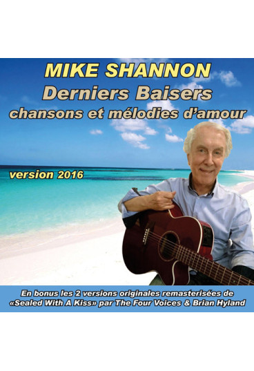 Derniers Baisers (version 2016) : chansons et mélodies d'amour