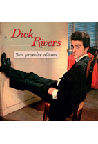 Dick Rivers - Son premier album