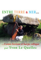 Entre terre & mer - Contes bretons et harpe celtique