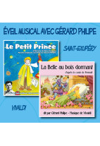 Eveil musical avec Gérard Philipe : Le Petit Prince - La Belle au bois dormant
