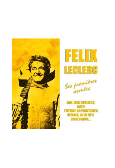 Félix Leclerc, ses premières années