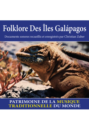 Folklore des Îles Galápagos - Patrimoine de la musique traditionnelle du monde