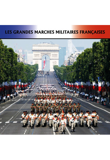Grandes Marches Militaires Françaises