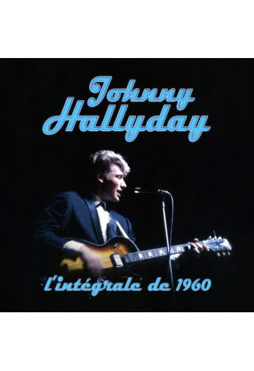 Johnny Hallyday : l'intégrale de 1960