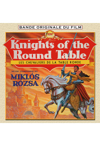 Knights of the round table (Les chevaliers de la table ronde)