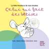 Ribotti, Maxime, Gana, La folle aventure de mon doudou : Celui qui fait des bêtises (0-2 ans), Histoires, livres lus,...
