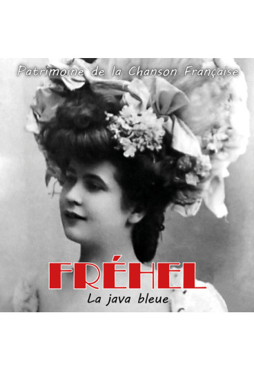 La java bleue (Patrimoine de la Chanson Française)