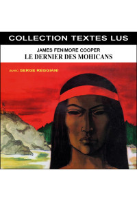 Le dernier des Mohicans (Collection Textes Lus)