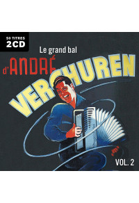 Le Grand bal de Verchuren vol. 2