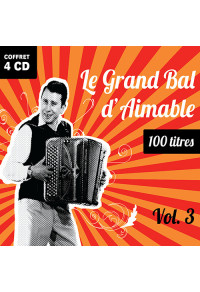 Le Grand Bal d'Aimable - Volume 3 