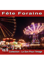 Le Son Pour l'Image Vol. 18 : Fête Foraine