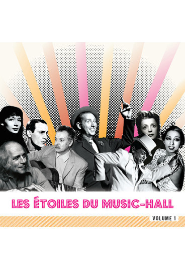Les Etoiles du Music-Hall - Volume 1