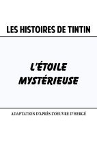 Les Histoires de Tintin : L'Étoile mystérieuse