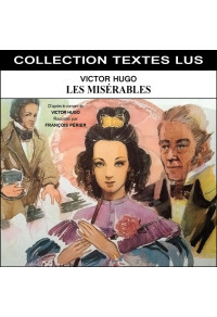 Les Misérables (Collection Textes Lus)