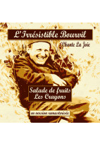 L'irrésistible Bourvil chante la joie