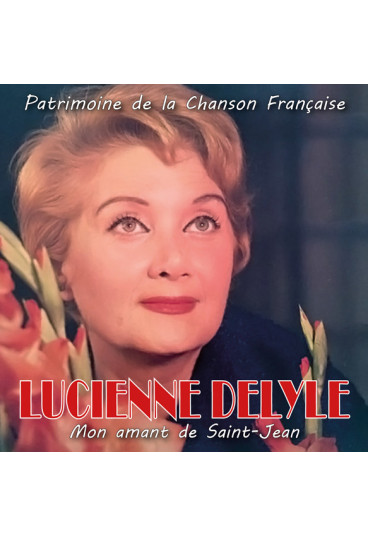 Mon amant de Saint-Jean (Patrimoine de la Chanson Française)