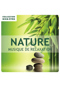 Nature - Musique de relaxation