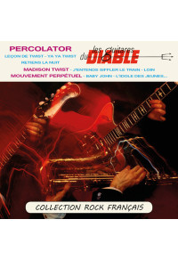 Percolator - Collection Rock Français