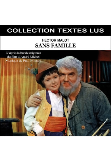 Sans Famille (Collection Textes Lus)
