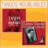 Gardel, Carlos, Tangos inoubliables - tango argentin + Carlos Gardel, la voix du tango, Musiques du monde, Tango,...