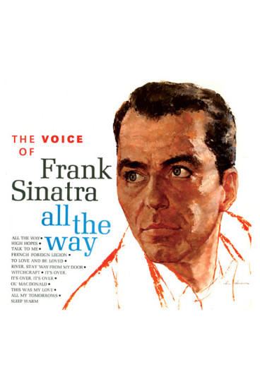 The voice of Frank Sinatra - All The Way