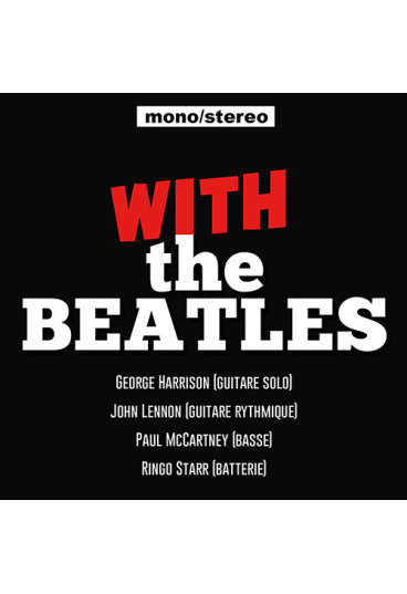With the Beatles (Version Stereo & Mono)