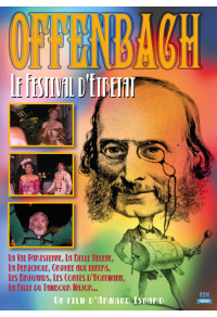 Offenbach - Le festival d'Etretat